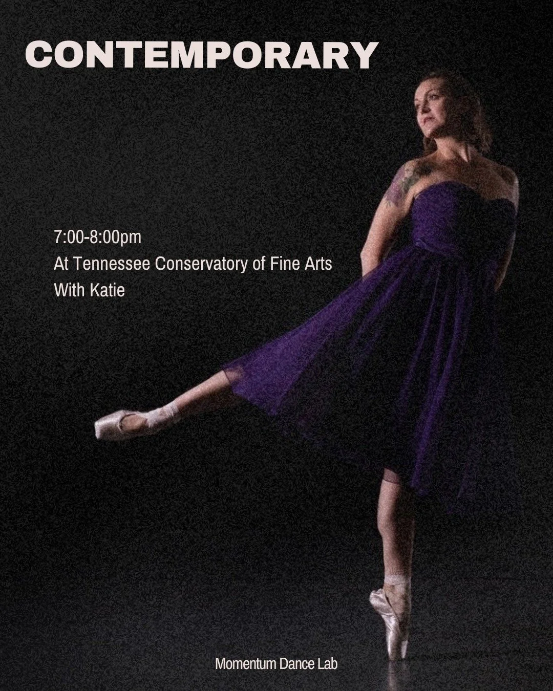 Join us tonight for Contemporary with Katie! 7:00-8:00 PM Wednesday at the Tennessee Conservatory of Fine Arts.