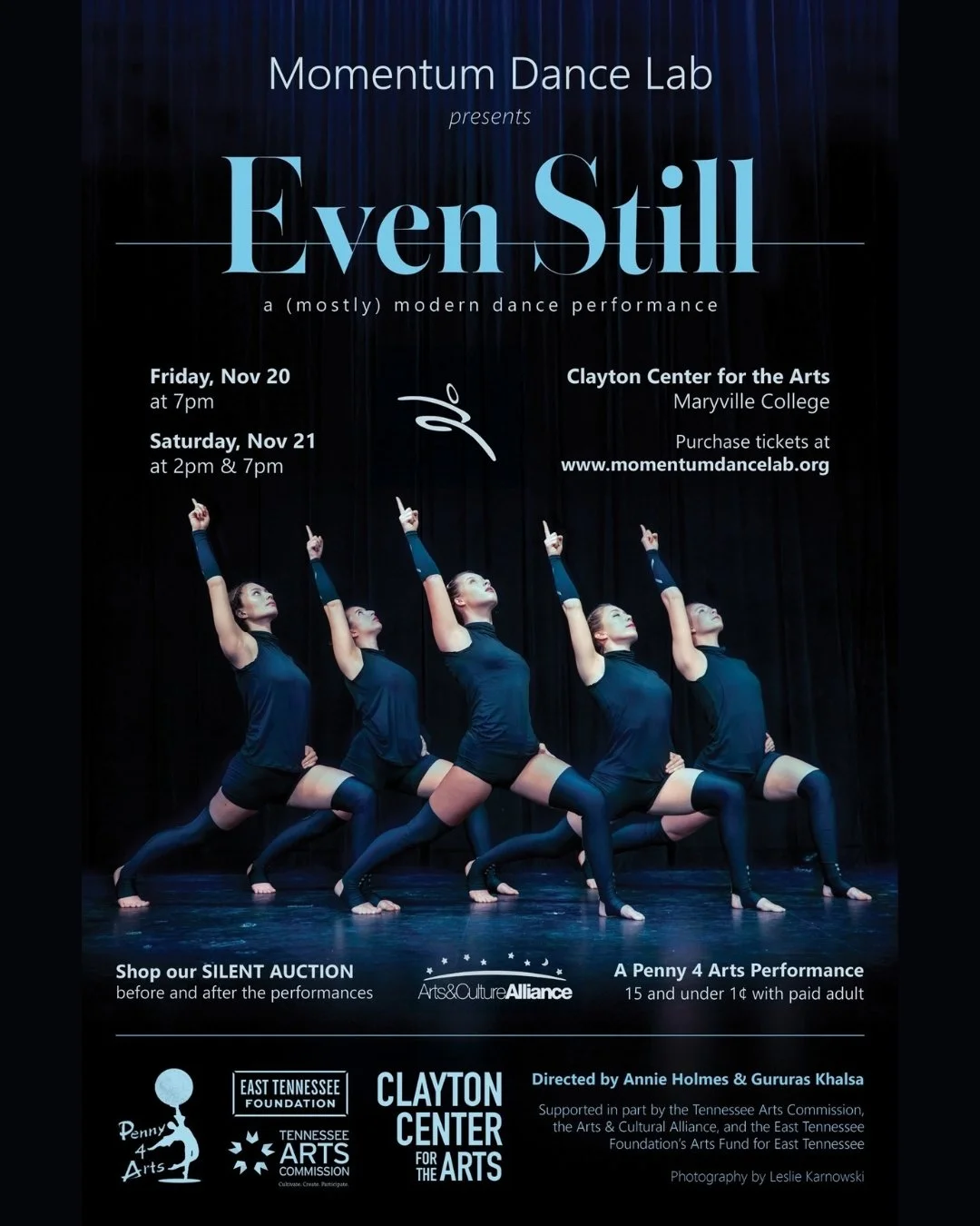 Join Momentum Dance Lab for our annual production, Even Still, a dynamic evening of contemporary and modern dance, and more. Now in its 18th season, MDL is thrilled to be back for a second year at The Clayton Center for the Arts with performances on 