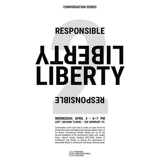 Join us for the second installment of the Conversation at the Loft! We will discuss issues on responsible liberty and its relation to your design learning. 
Happening Wednesday, April 4th, 6pm at the Loft
#criticaldiscourse #conversationattheloft