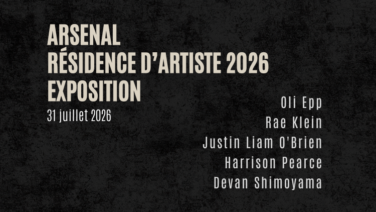 Arsenal résidence d’artiste 2026 