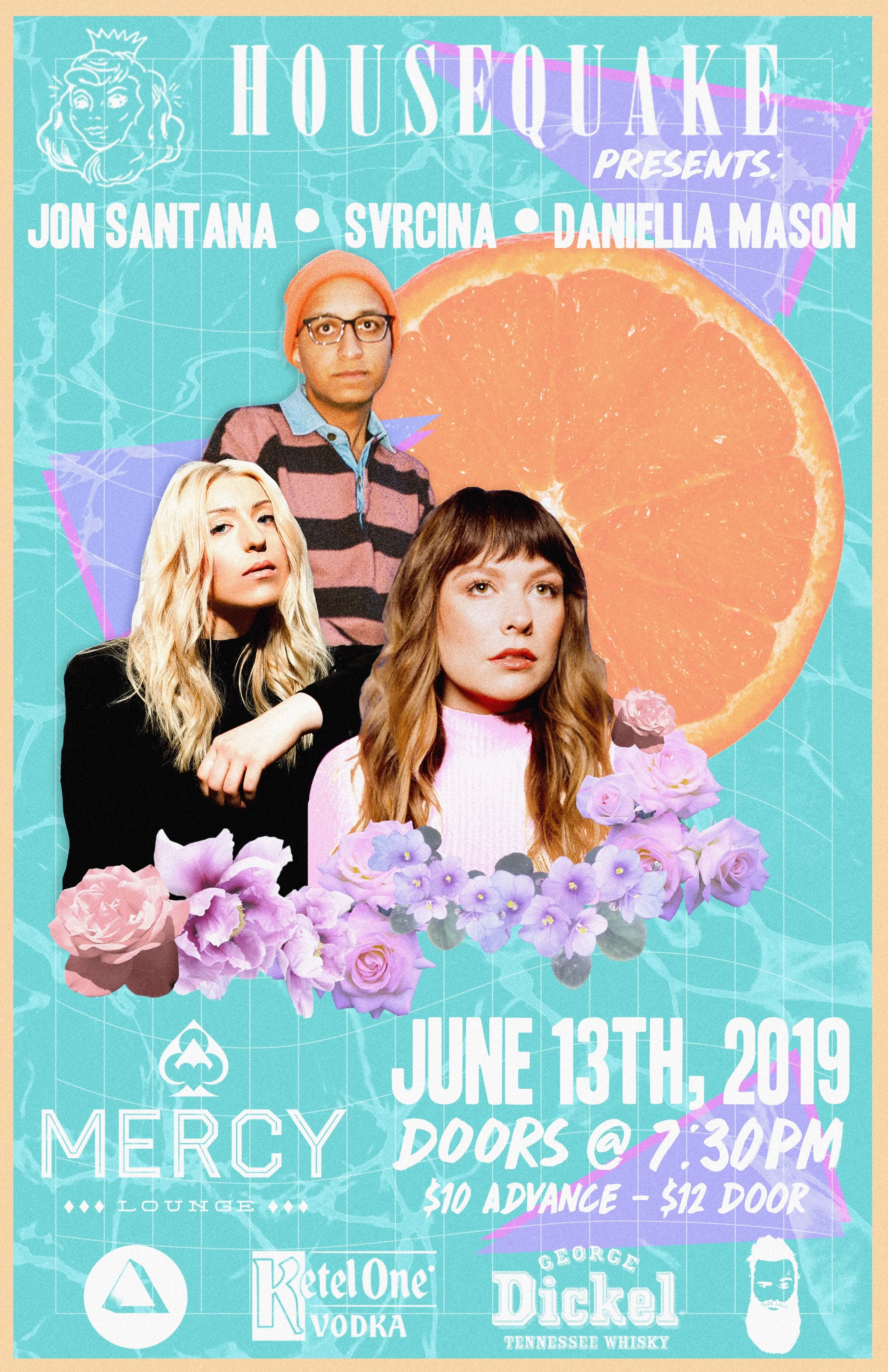 DANIELLA MASON + SVRCINA + JON SANTANA - Nashville, TN