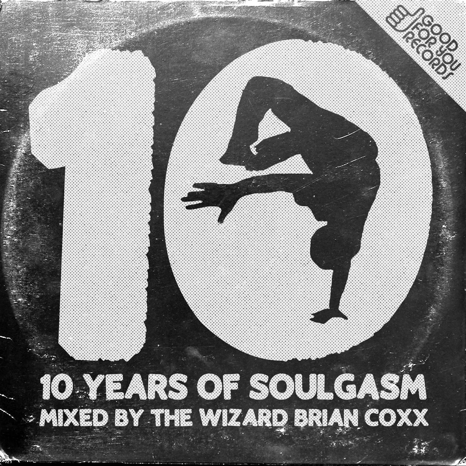 Exclusive Track/Mix: “10 Years of Soulgasm” mixed by The Wizard Brian Coxx