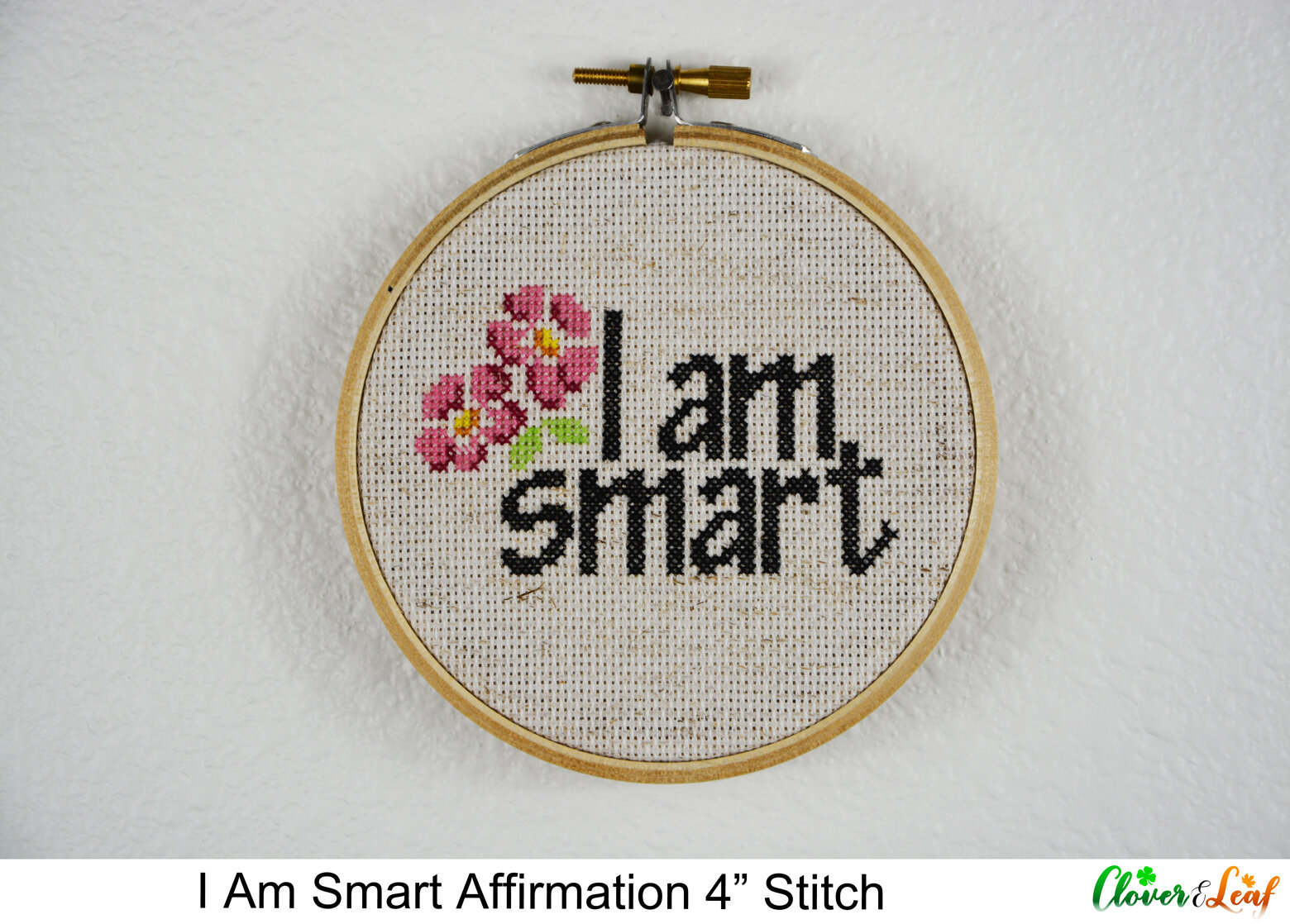 I Am Smart Affirmation 4" Cross Stitch