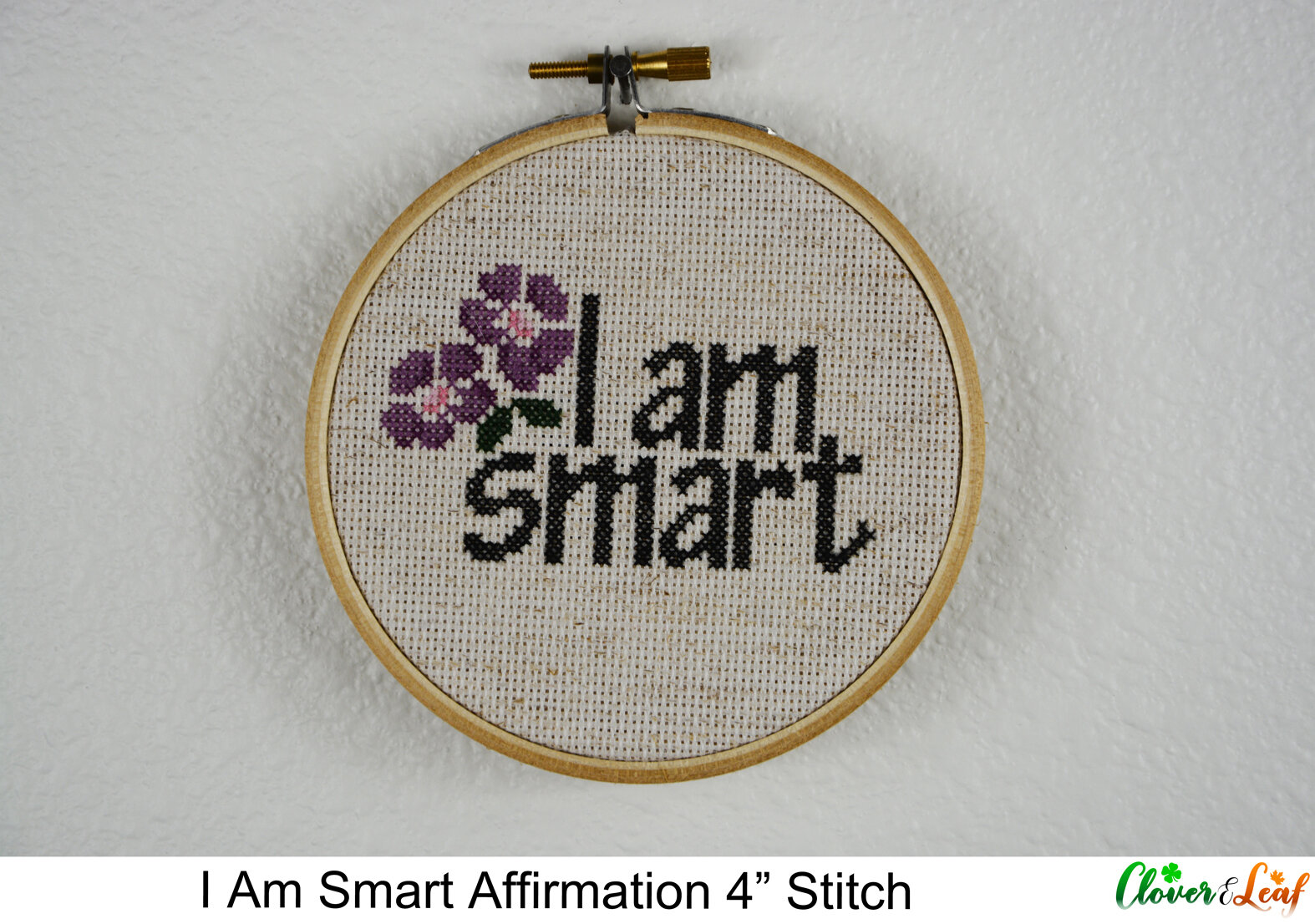 I Am Smart Affirmation 4" Cross Stitch 