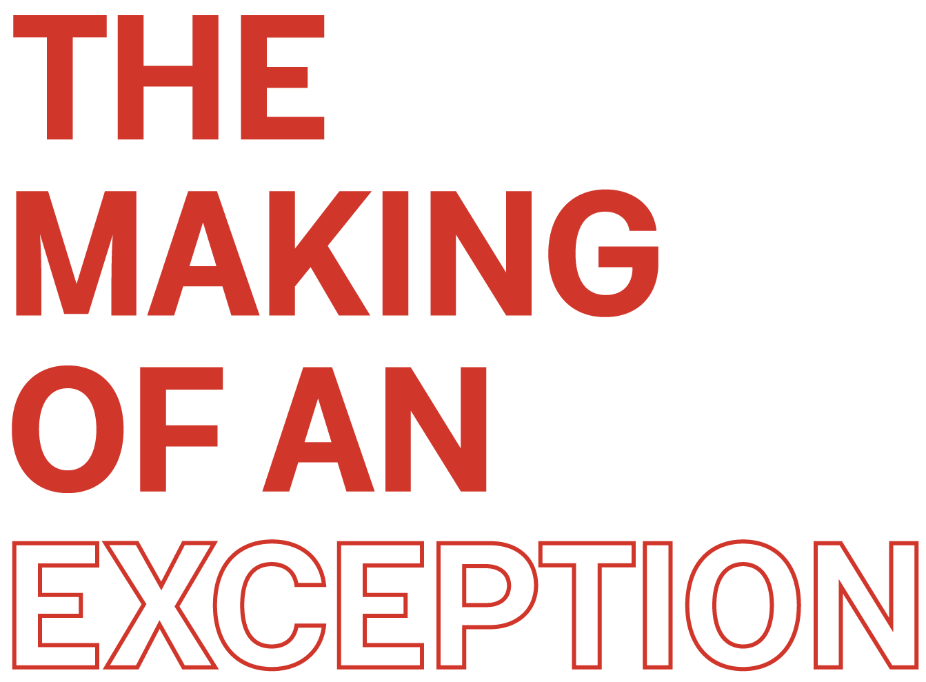 The Making of an Exception Podcast
