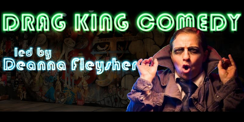 DRAG KING Comedy