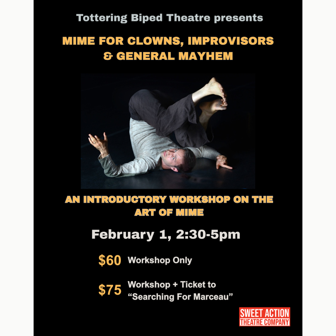 Mime for Clowns &amp; Improvisers &amp; General Mayhem