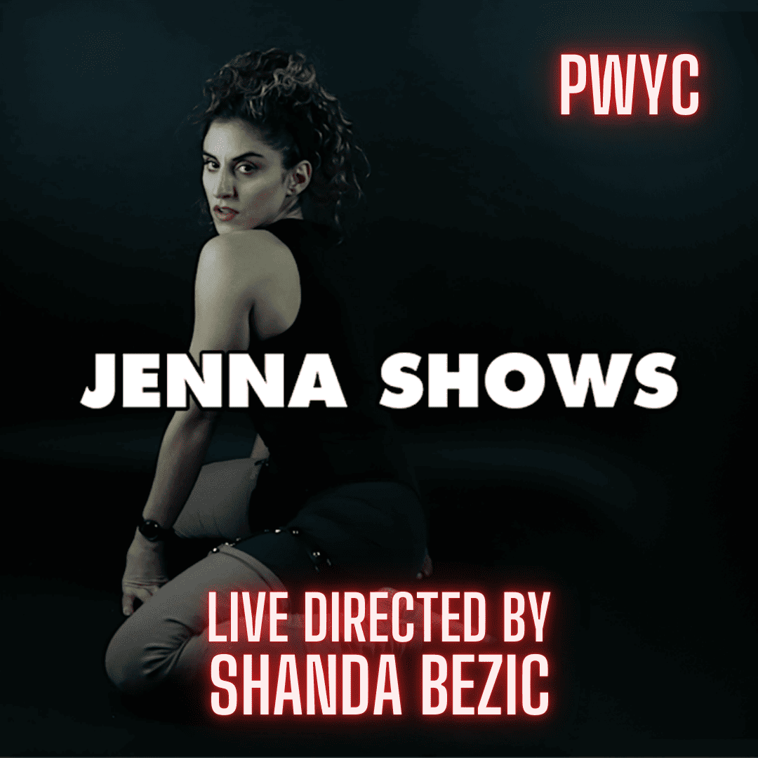 Jenna Shows Live Directed By Shanda Bezic