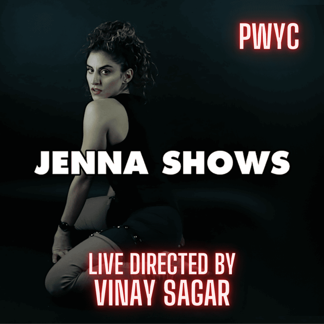 Jenna Shows Live Directed By Vinay Sagar