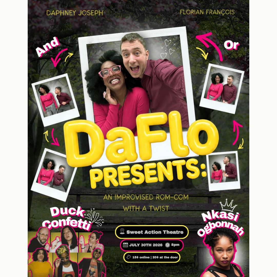 DaFlo Presents...an improvised RomCom