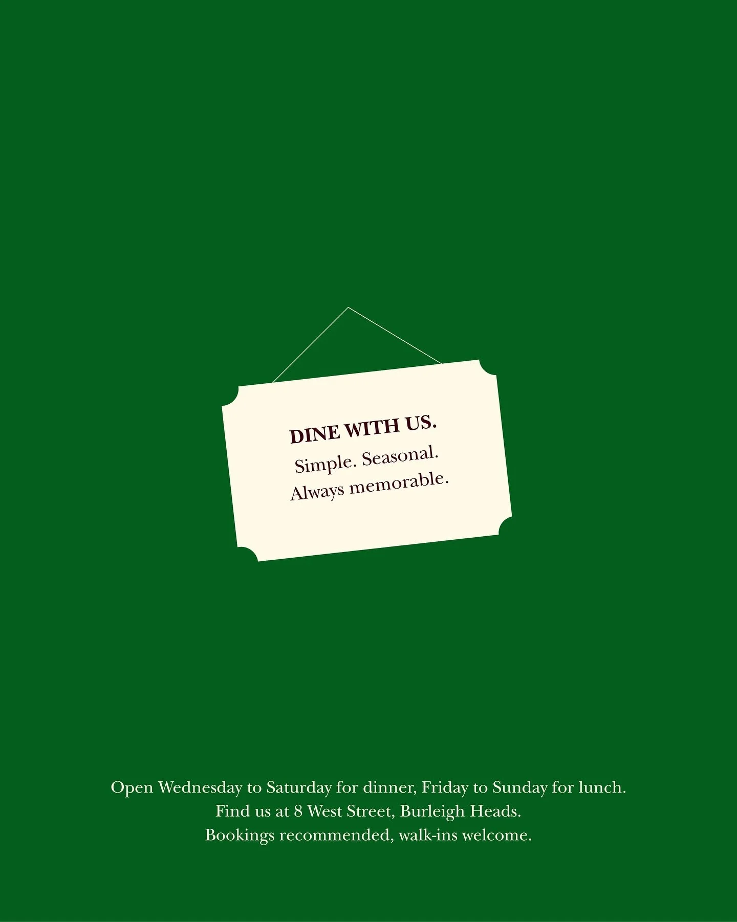 If you&rsquo;ve been meaning to book in with us, consider this as your sign. We&rsquo;re open for dinner from Wednesday lunch through the weekend.