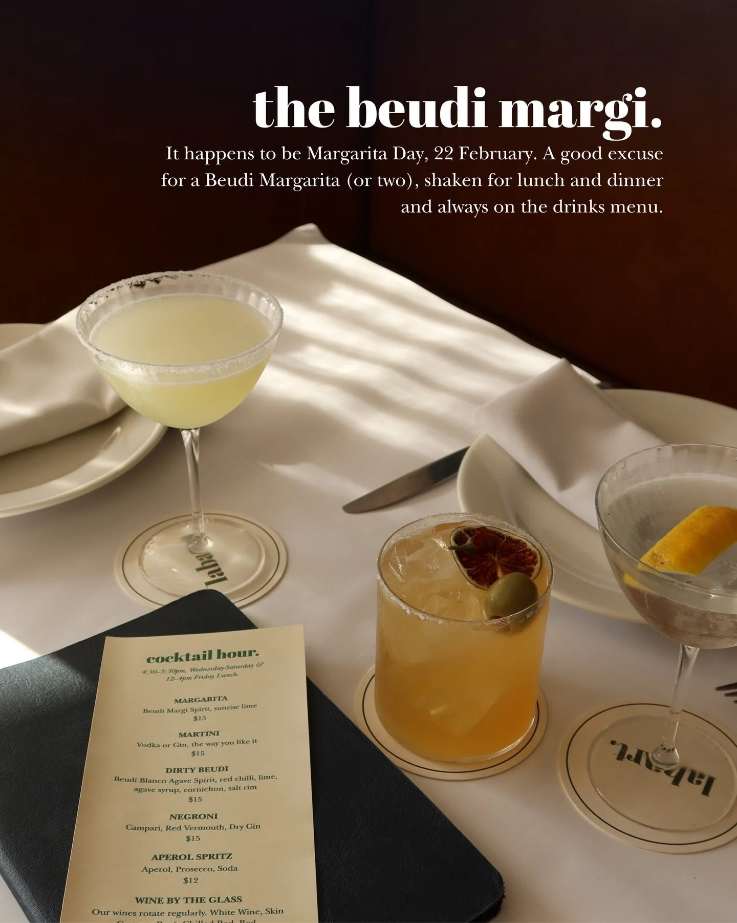 If you needed an extra reason to enjoy a margarita this Sunday, let it be this. Our Beudi Margarita will be shaken across lunch and dinner all this week, with a little extra attention this 22 February for Margarita Day.

Bookings recommended, walk-in