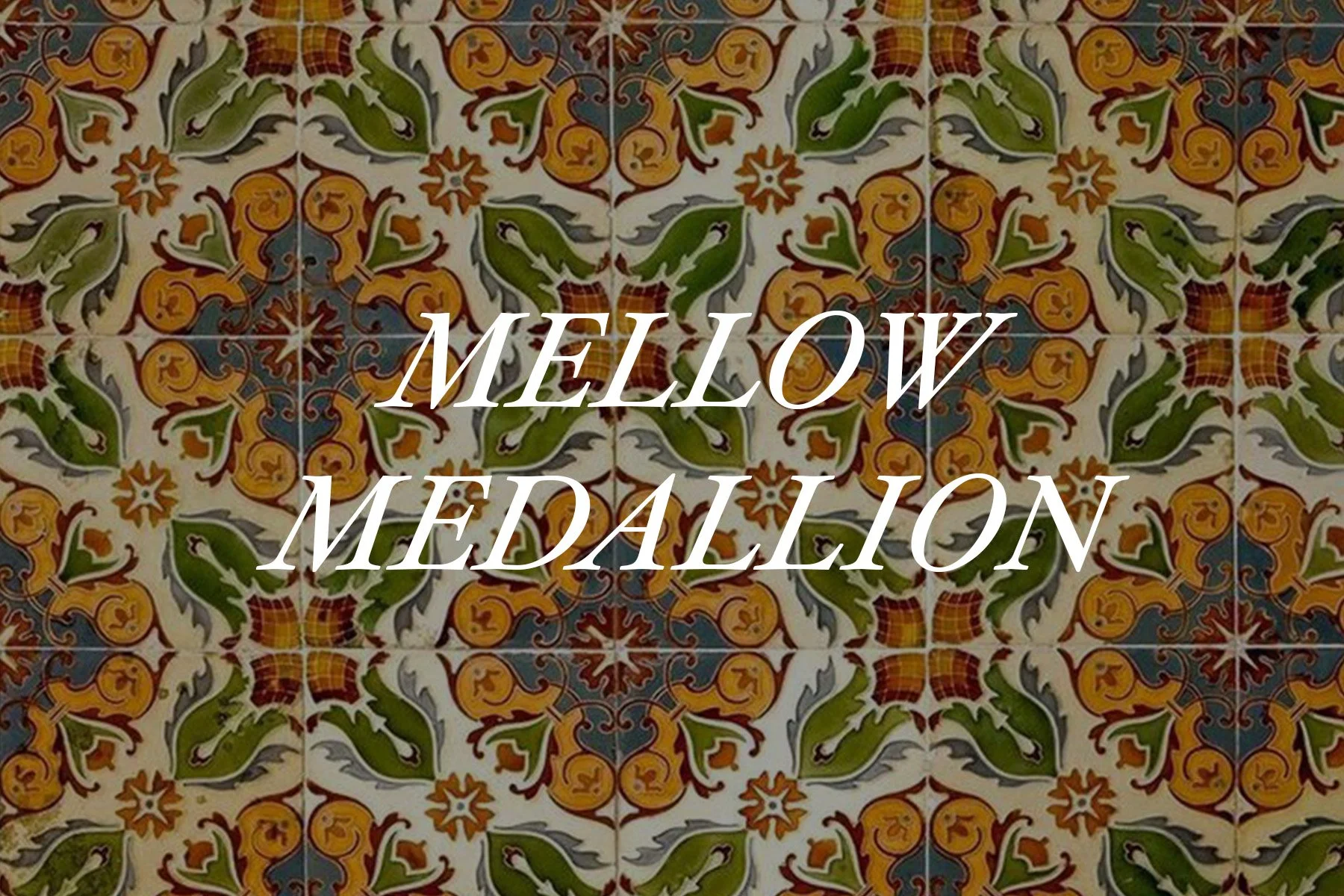 MELLOW MEDALLION-COVER.jpg