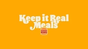 Burger King - Keep It Real Meals