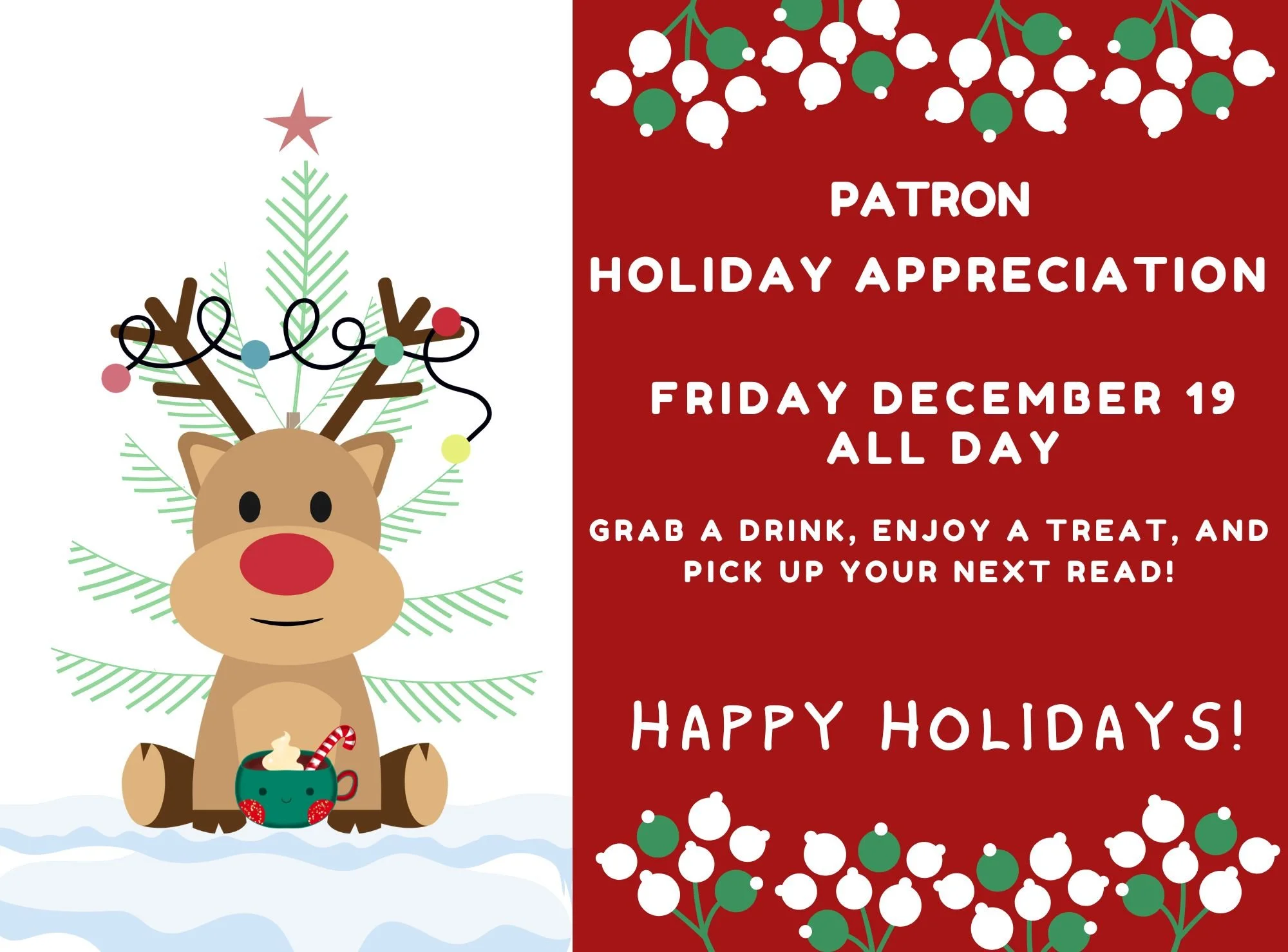 🎄 Festive Thanks for Our Library Patrons!🎄

Join us on December 19 as we celebrate YOU - our wonderful patrons!  Your continued support and use of our library's resources mean the world to us, and we want to show our gratitude.

Stop by anytime on 