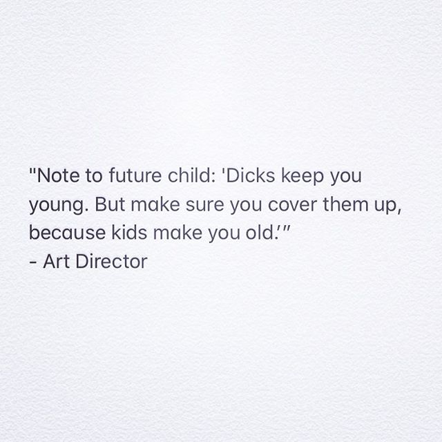 🤔 #wordsofwisdom #teachthemyoung #wisewords #advertising #adofcontext #outofcontext #artdirector #adlife #lessons