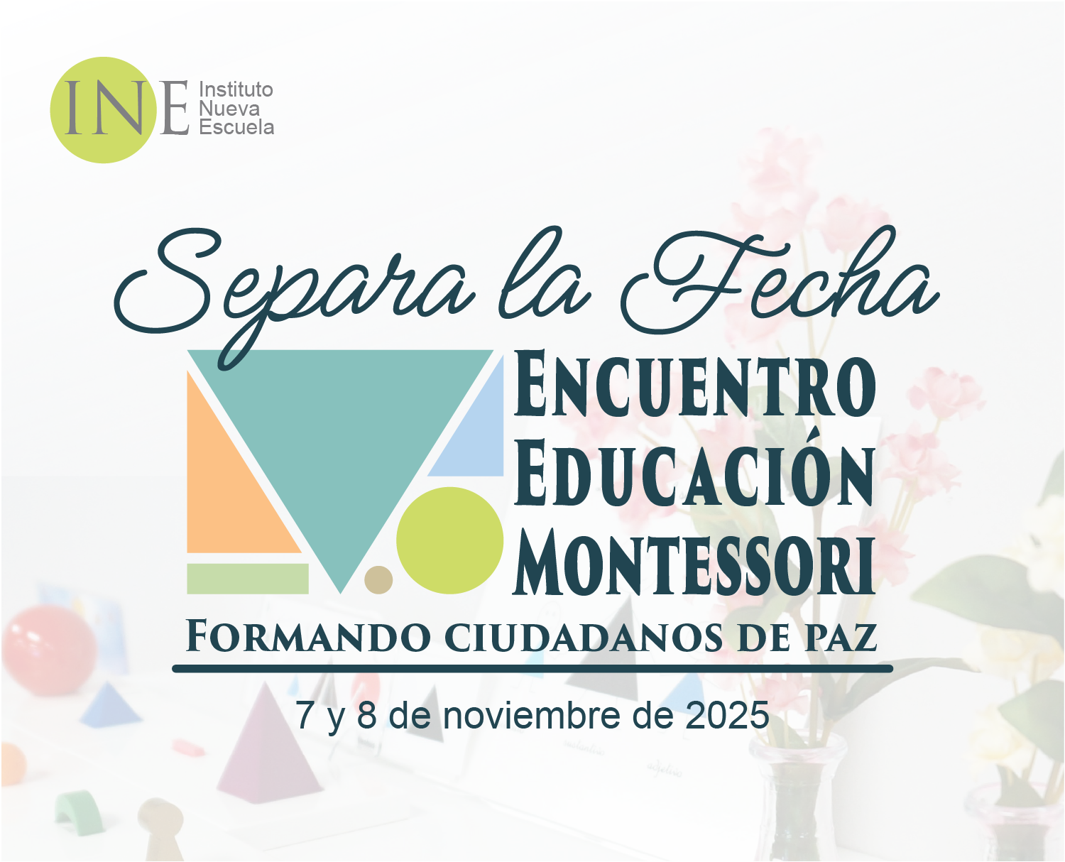For the first time, Instituto Nueva Escuela will hold an educational convention