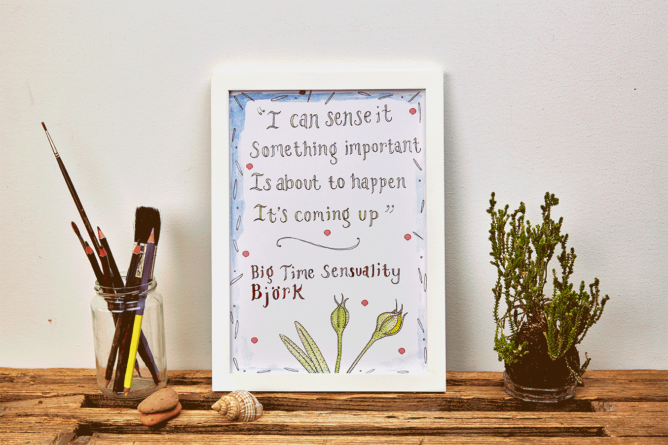 I Can Sense It A4 print (without frame)