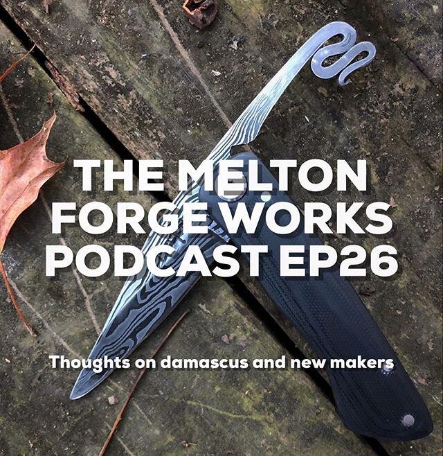 Episode 26 is up. The podcast should be available on all major podcast platforms now. Thanks for listening! In this episode I give my thoughts on Damascus in regards to new makers. https://anchor.fm/derek-melton7/episodes/Episode-26--Damascus-and-the