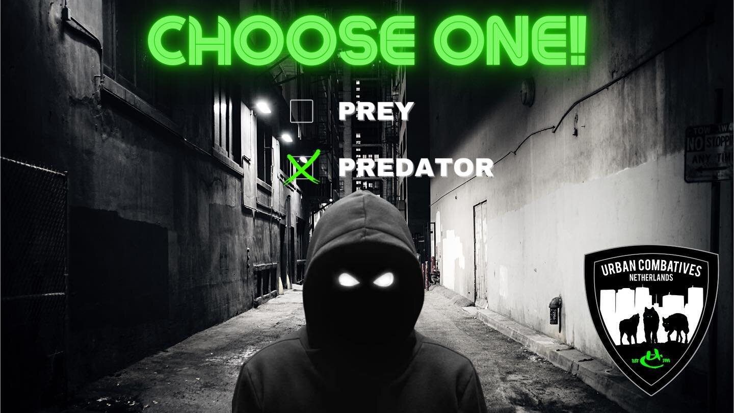 Choose one! You want to be prey or predator? #urbancombativesnetherlands
