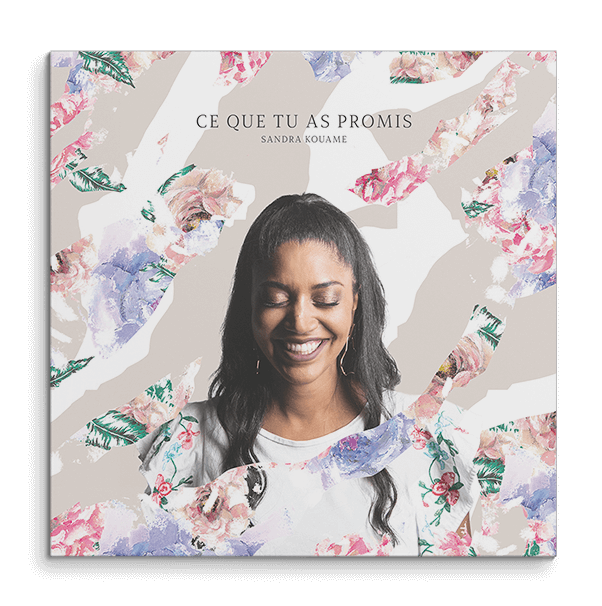 Album - Ce que tu as promis - Sandra Kouame