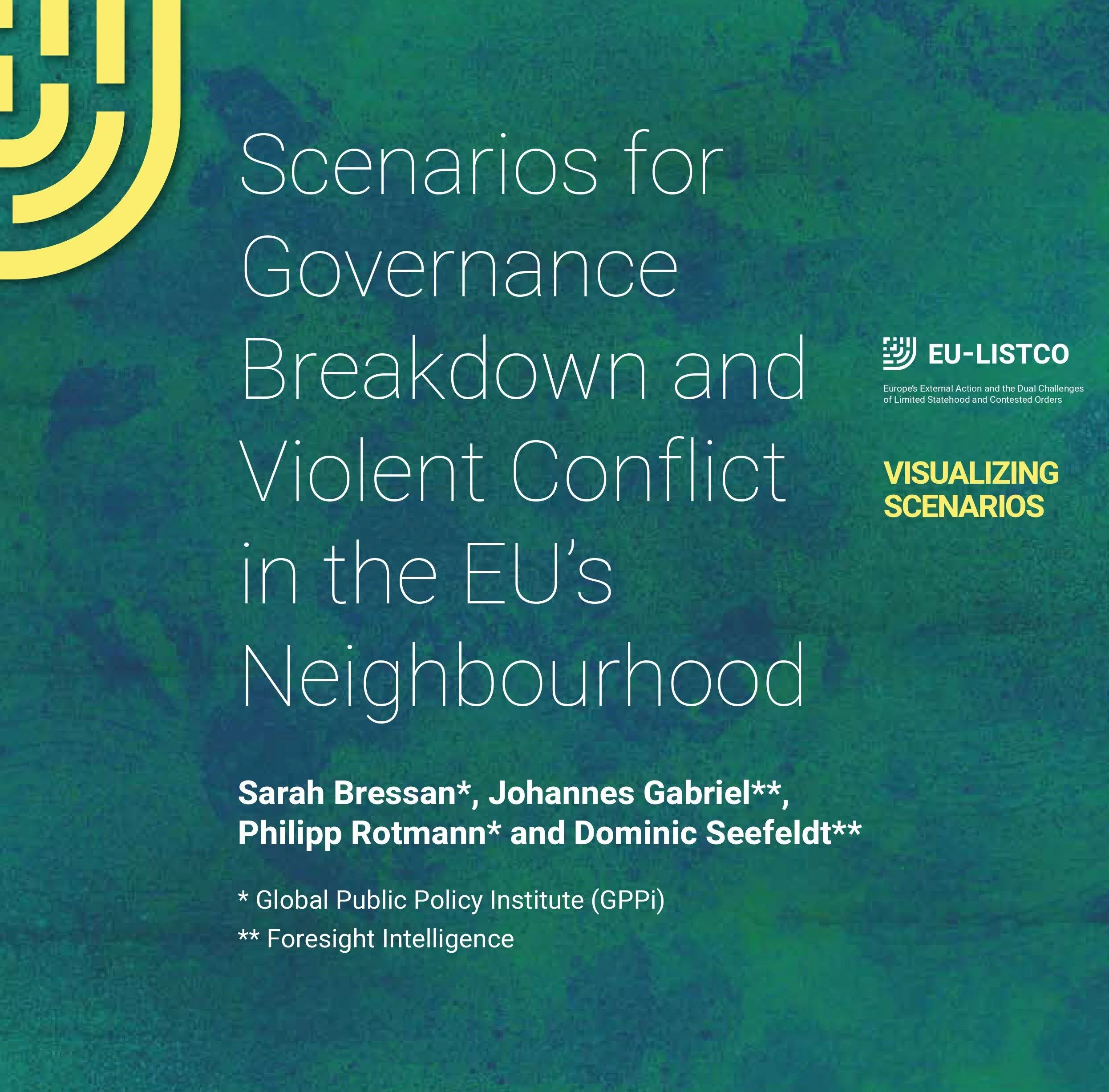 Scenarios for Governance Breakdown and Violent Conflict in the EU’s Neighbourhood