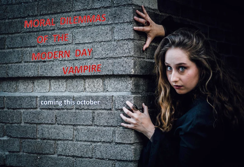 for_tank_PROMO_MORAL_DILEMMAS_MODERN_DAY_VAMPIRE.jpg