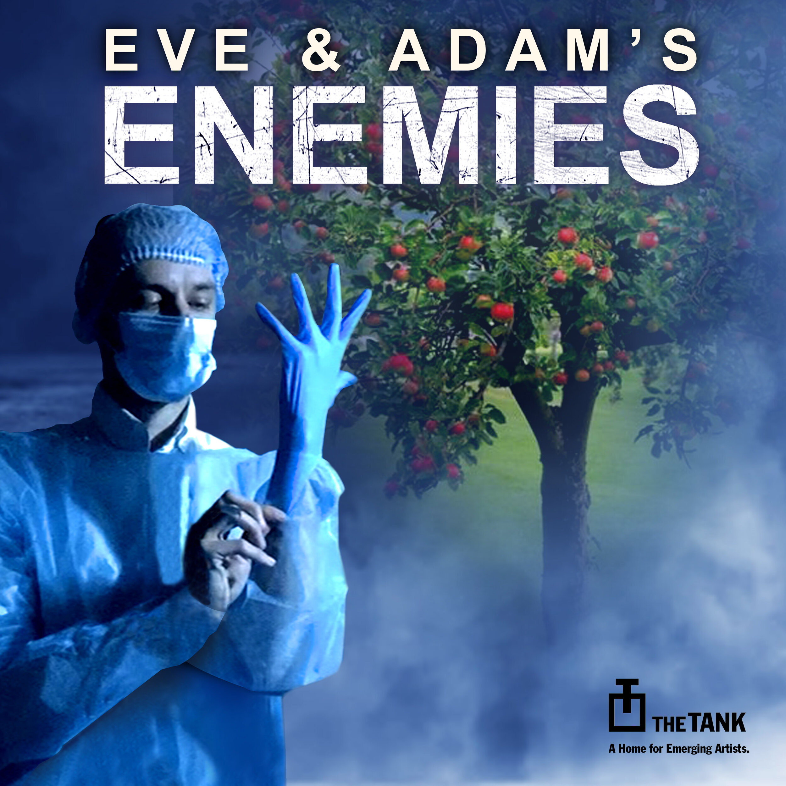 Eve &amp; Adam’s Enemies