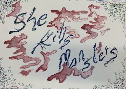 She Kills Monsters