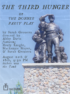 The Third Hunger, or The Donner Party Play