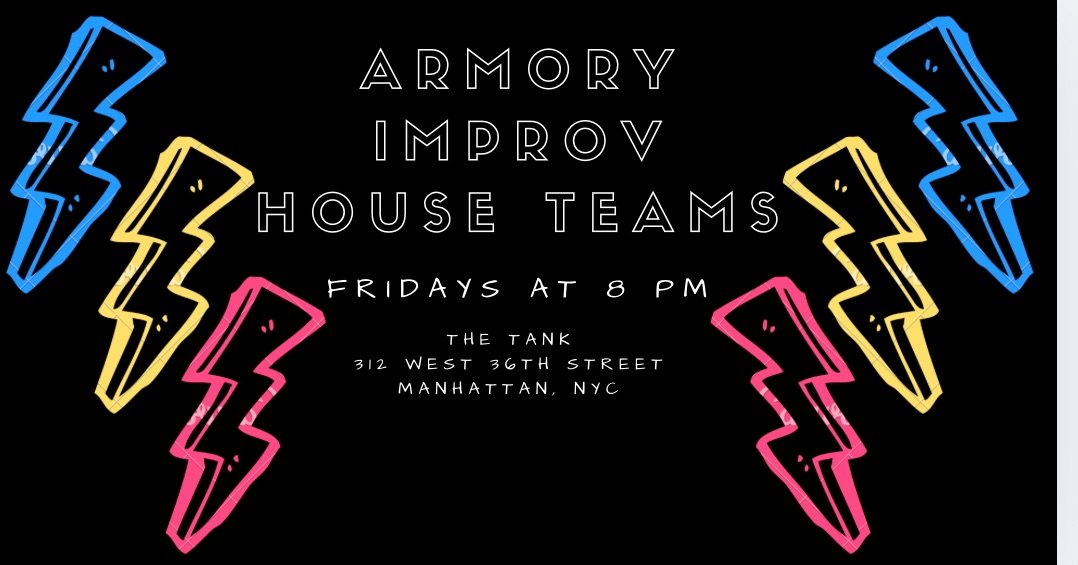 Armory Improv House Teams