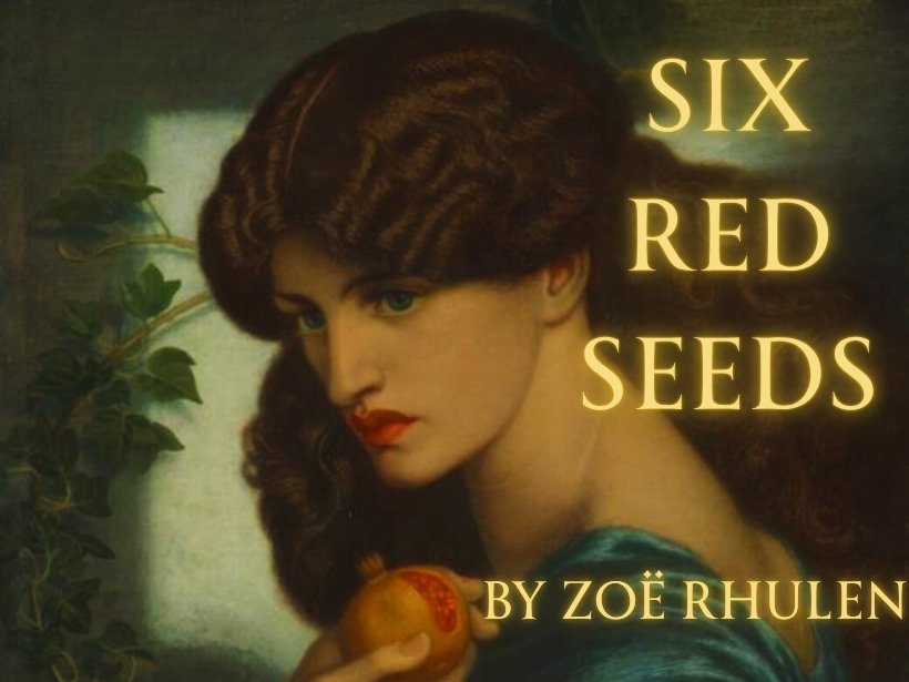 Six Red Seeds
