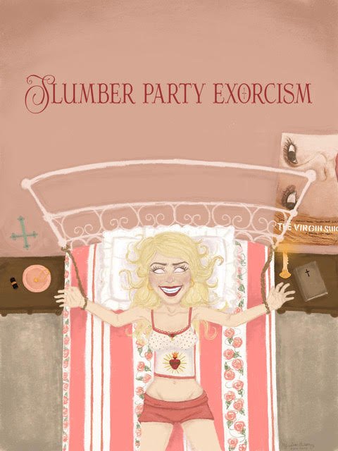 Slumber Party Exorcism