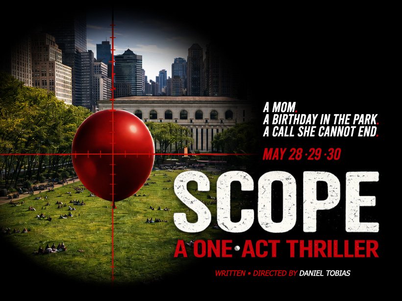 SCOPE - A ONE ACT THRILLER
