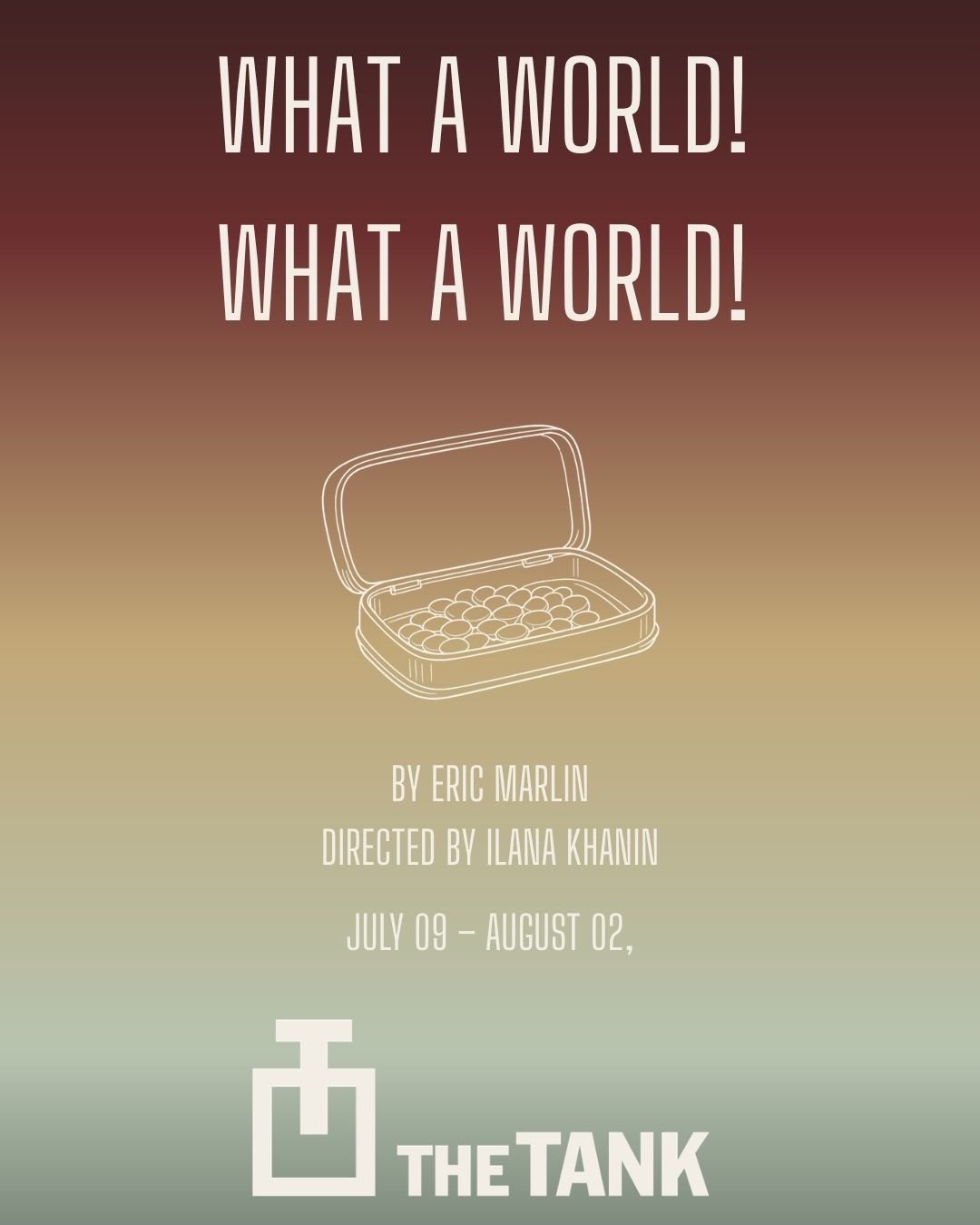 WHAT A WORLD, WHAT A WORLD