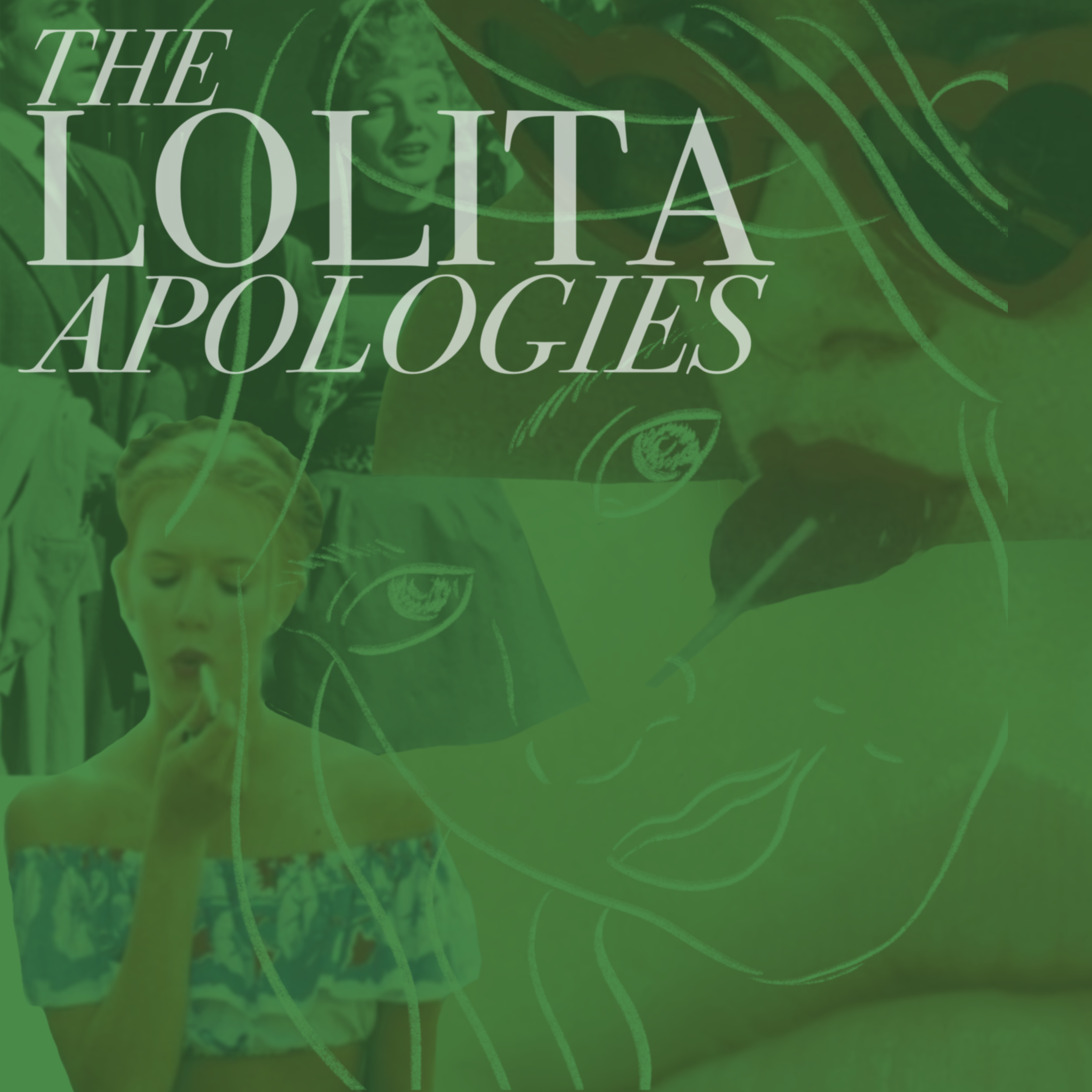 The Lolita Apologies