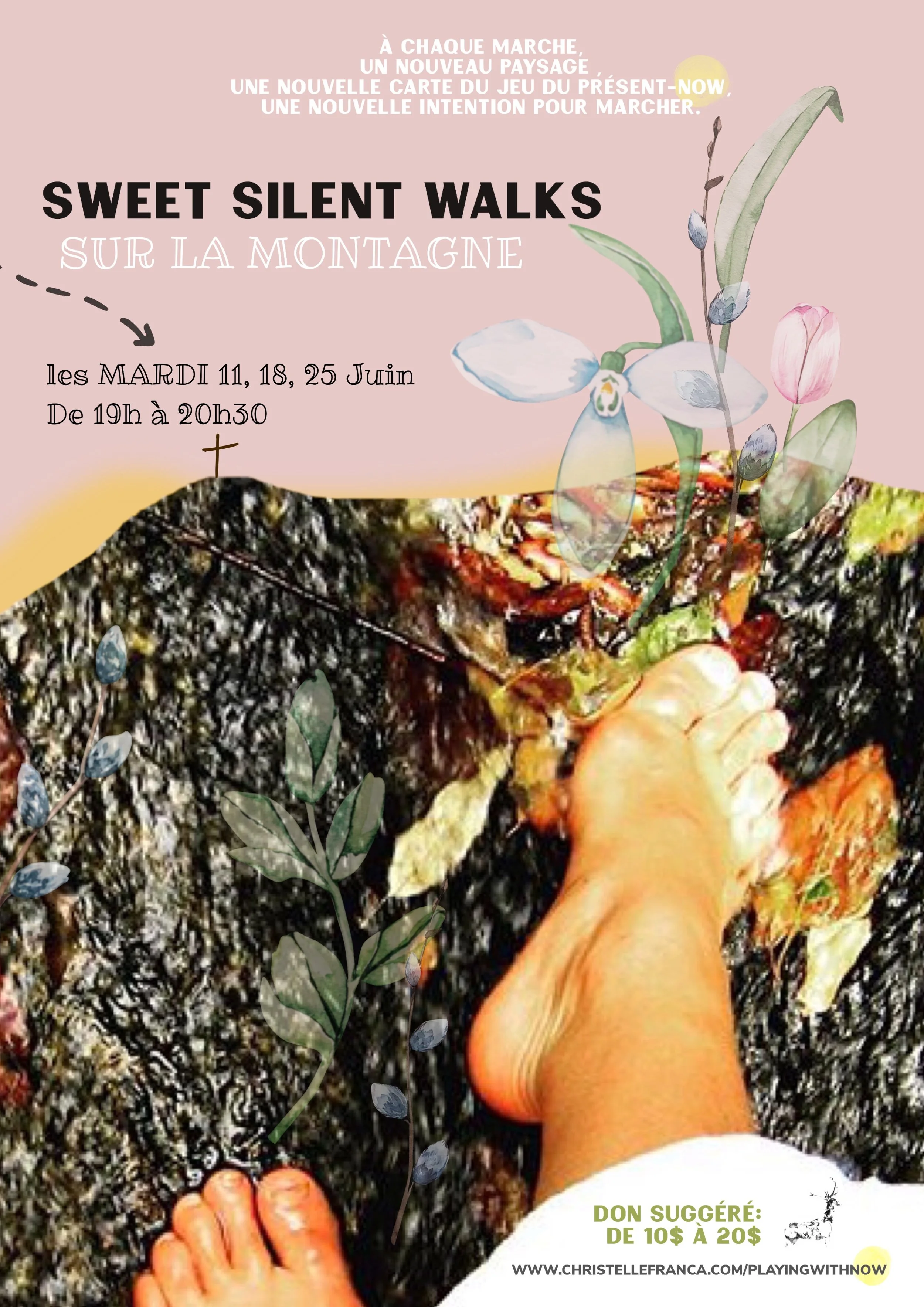 Les SWEET SILENT WALKS ... mardis 11, 18 &amp; 25 JUIN