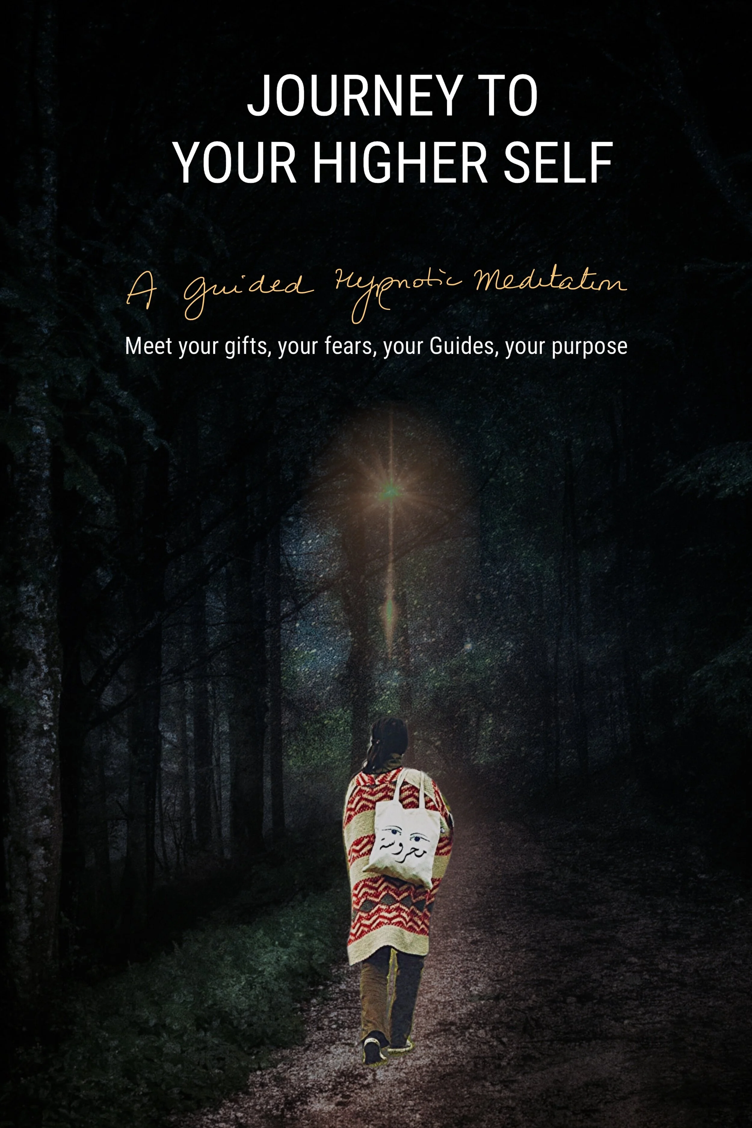 JOURNEY TO YOUR HIGHER SELF