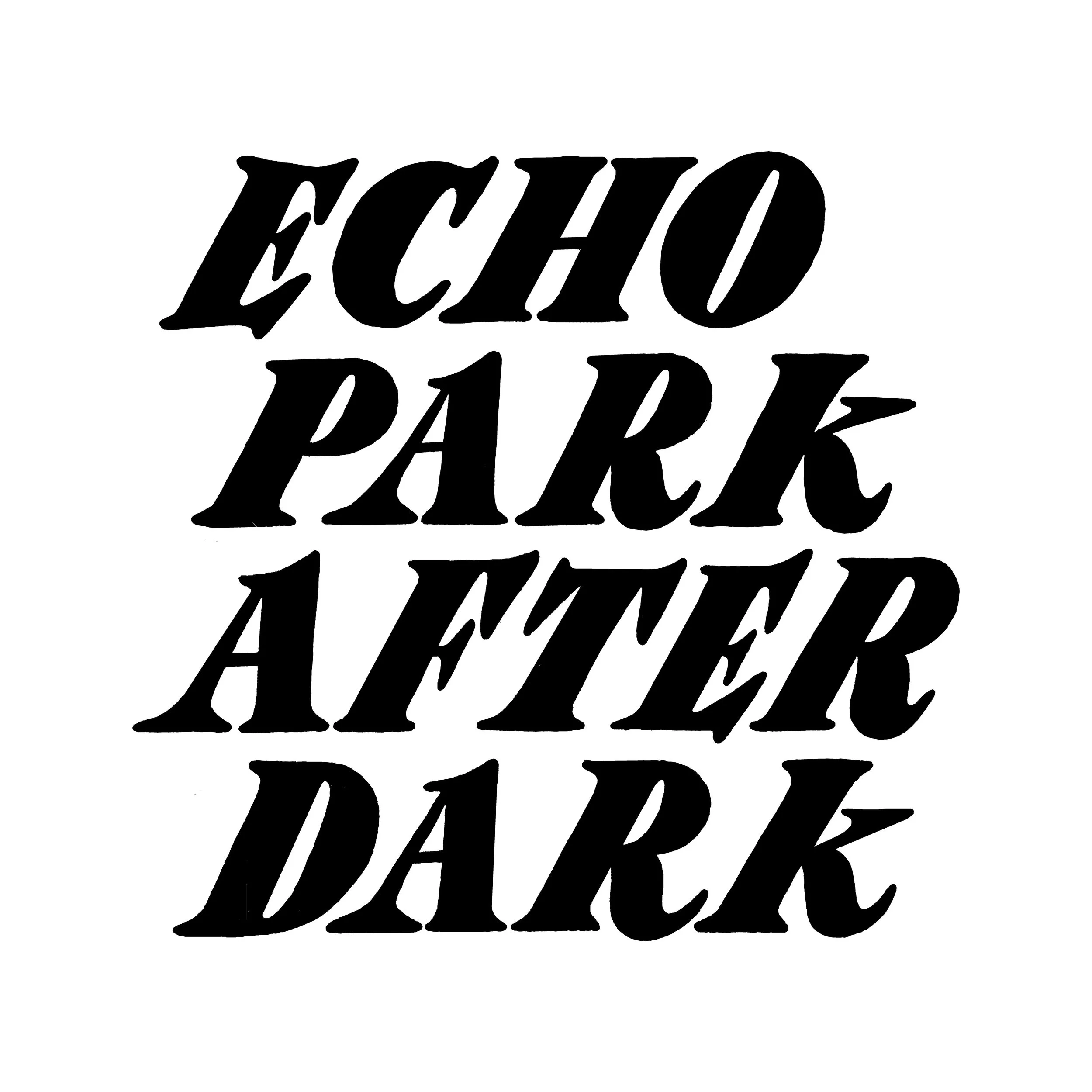 EchoParkAfterDark_.jpg