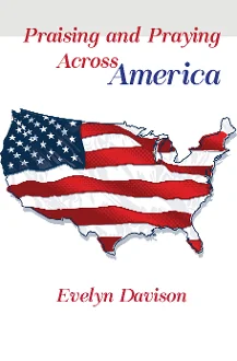 Praising and Praying Across America