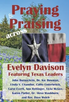 Praying & Praising Across Texas