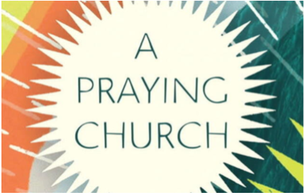 "A Praying Church" Seminar
