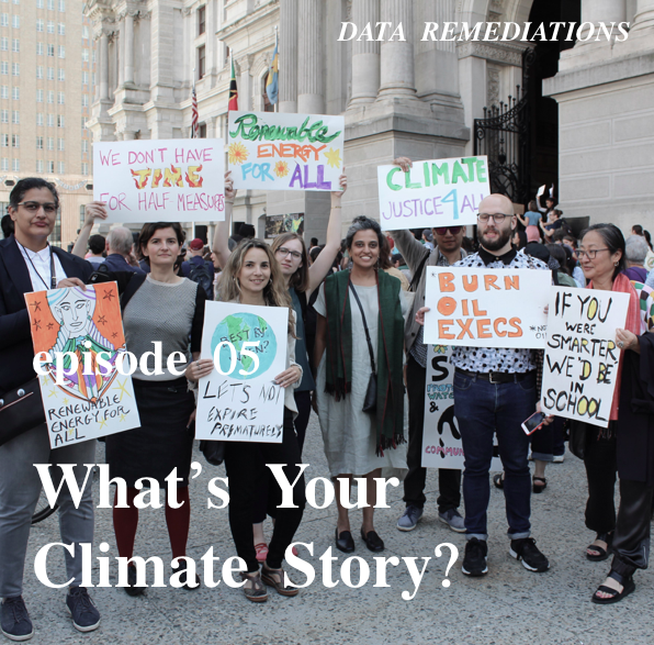 Episode 05: What's Your Climate Story?