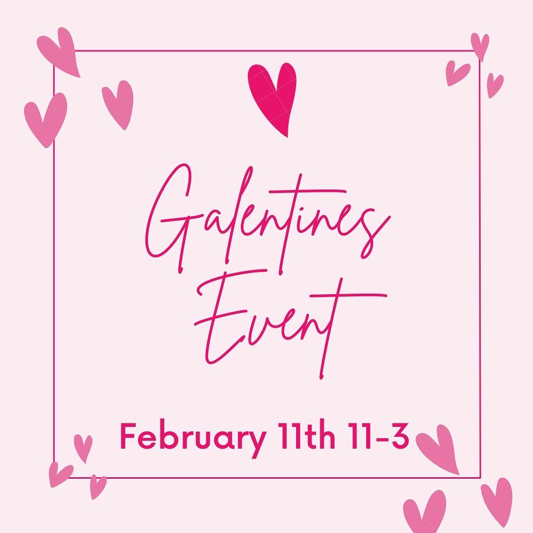 Please join us for a Galentines event on Saturday, February 11th 11am-3pm! 
❤️Botox and Dysport from 344 Beauty Bar
❤️Personalized bags made by Sprinkles Bags 
❤️Arrangements by The Wandering Petal flower truck
❤️Delicious cookies from raeann Cookie 
