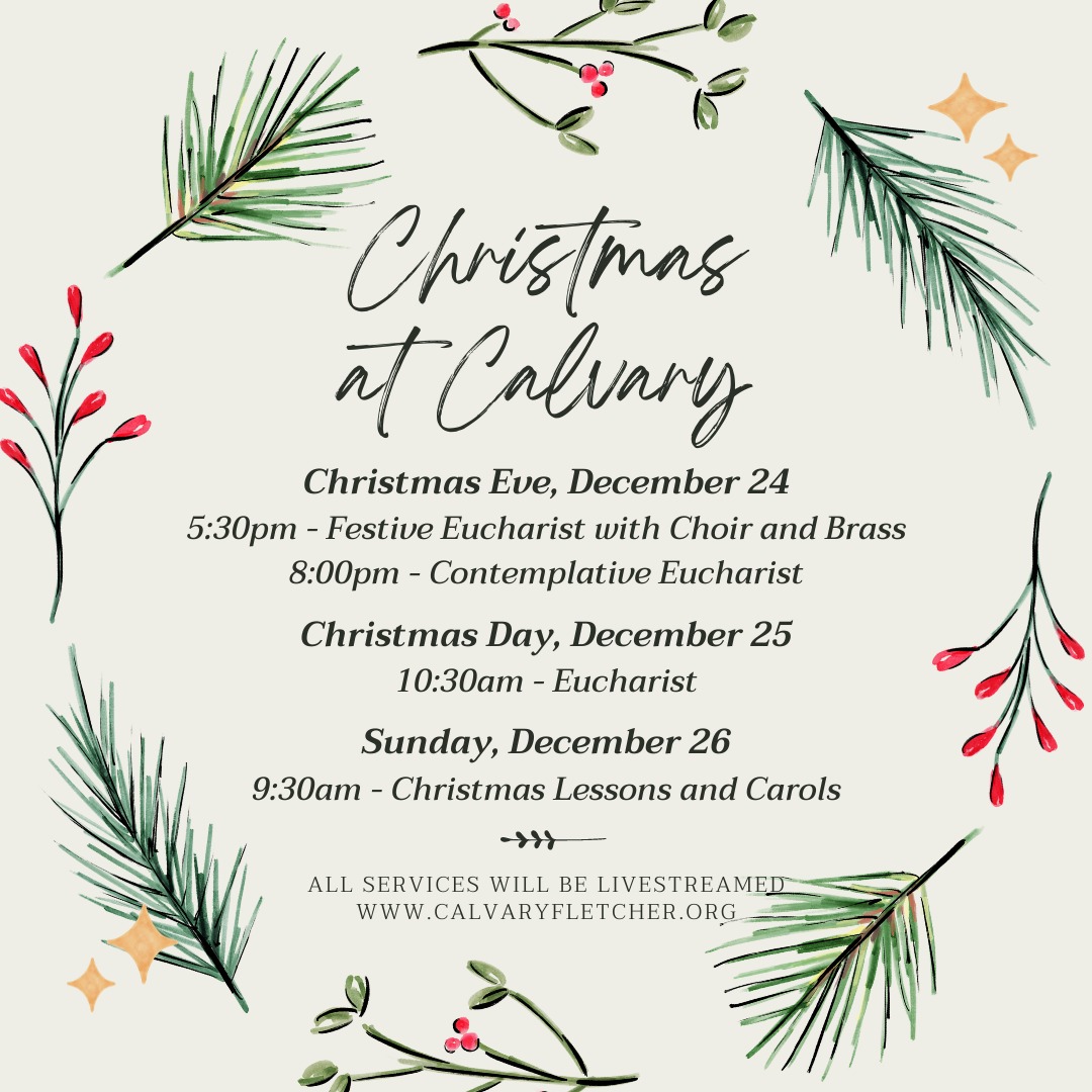 Calvary Christmas 2022 Christmas Services — Calvary Episcopal Church