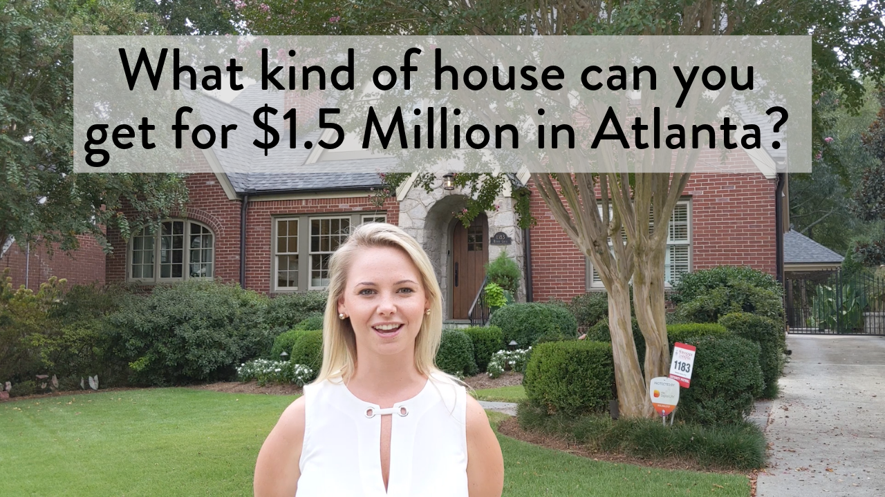 What kind of house can you get for $1.5 Million in Atlanta?