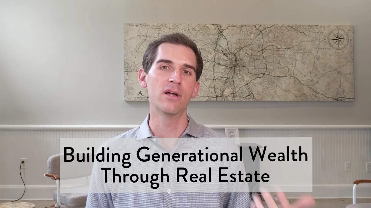 Building Generational Wealth Through Real Estate