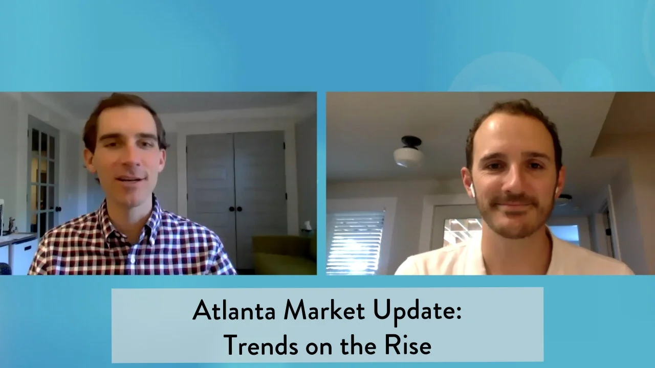 Atlanta Market Update: Trends on the Rise