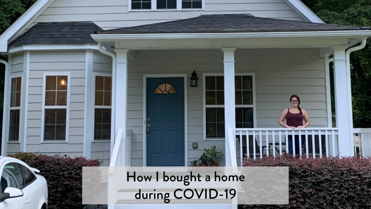 How I bought a home during COVID-19