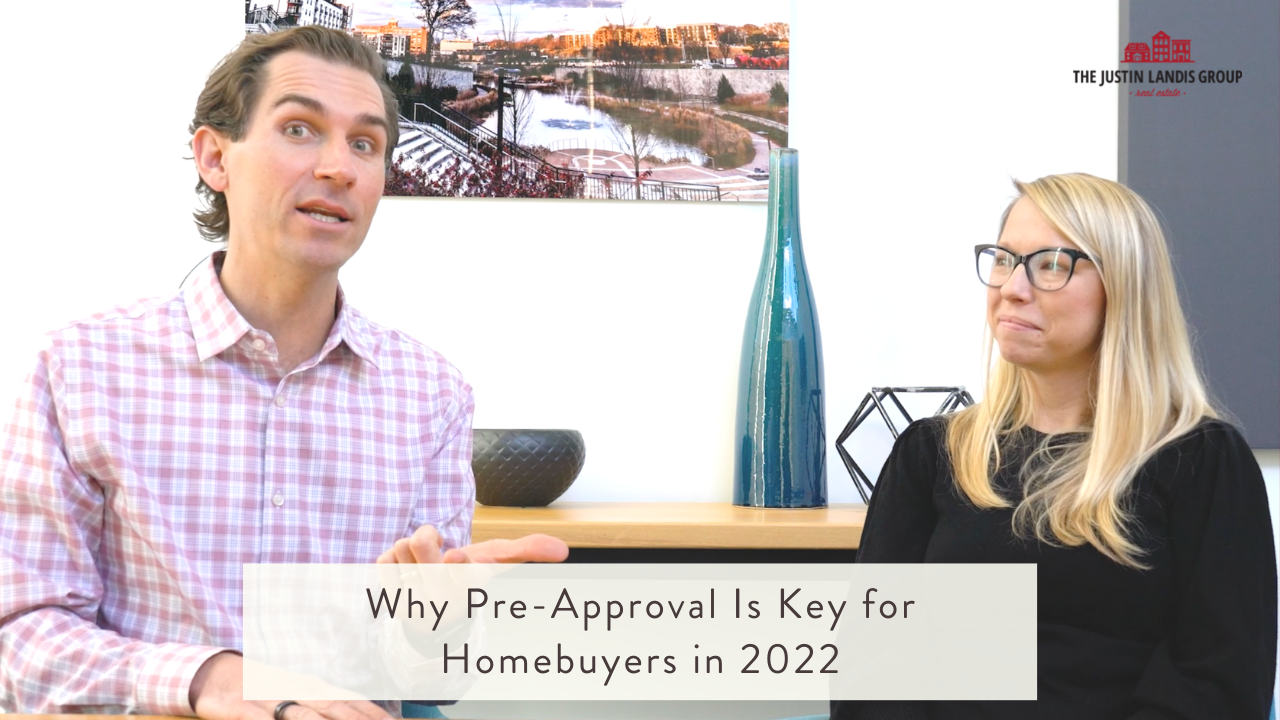 Why Pre-Approval Is Key for Homebuyers in 2022